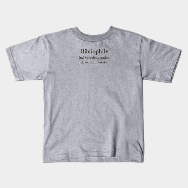 Dark Academia: Bibliophile definition Kids T-Shirt by ElectricFangs